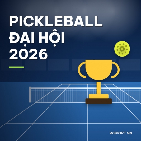 Pickleball tại Đại hội Thể thao toàn quốc 2026: 5 bộ huy chương và màn ra mắt của Lý Hoàng Nam